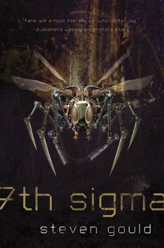 7th Sigma by [Gould, Steven]